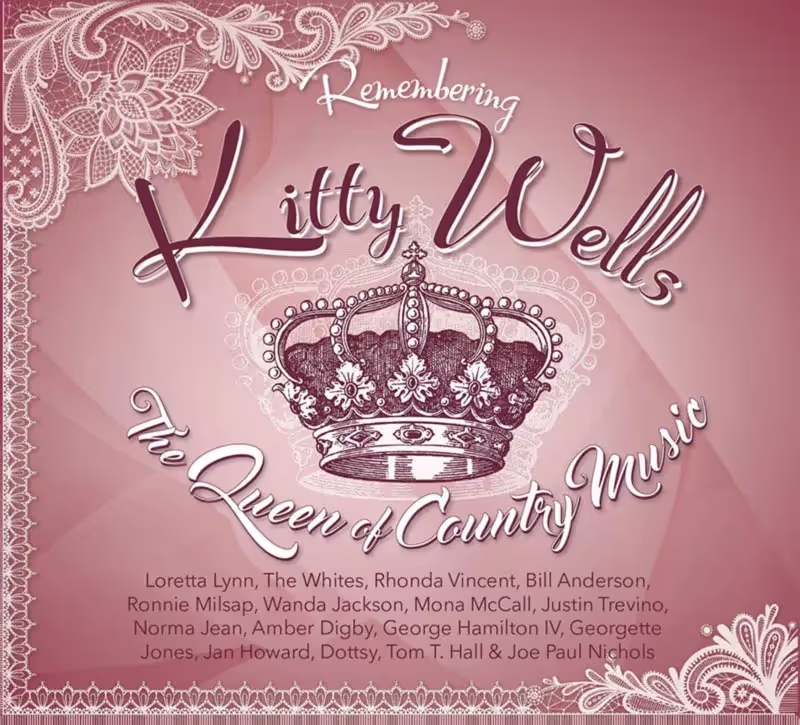 Kitty Wells, 'Remembering Kitty Wells-The Queen of Country Music', cover art