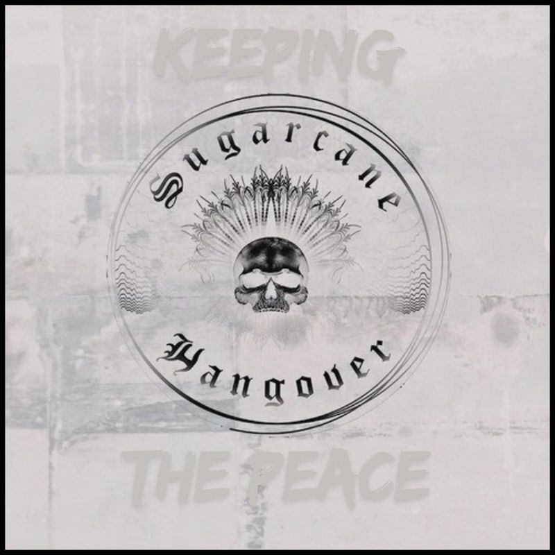Sugarcane Hangover, "keeping the peace (remix_ cover art