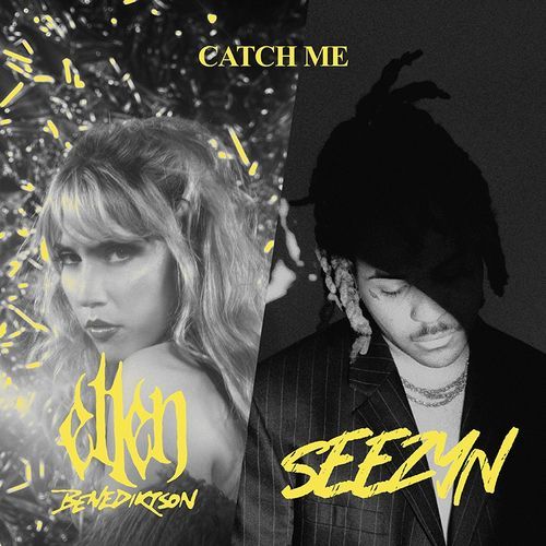 Ellen Benediktson and SEEZYN, "Catch Me" cover art
