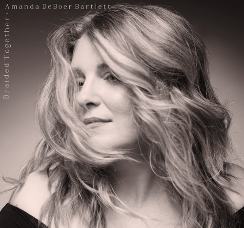Amanda DeBoer Bartlett, "Braided Together" album cover art