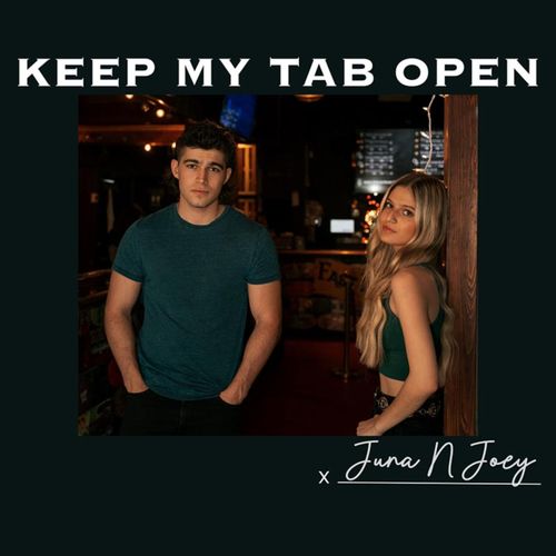 Juna N Joeys's, "Keep My Tab Open" platnica singla