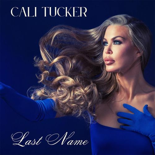 Cali Tucker, "Last Name" single cover art
