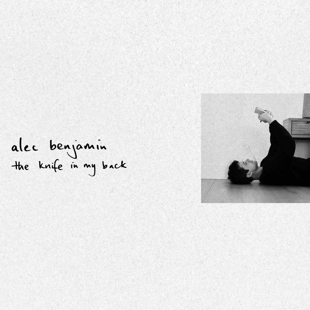 Alec Benjamin, "The Knife In My Back" single cover art