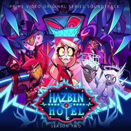 Hazbin Hotel: Season Two, original sountrack