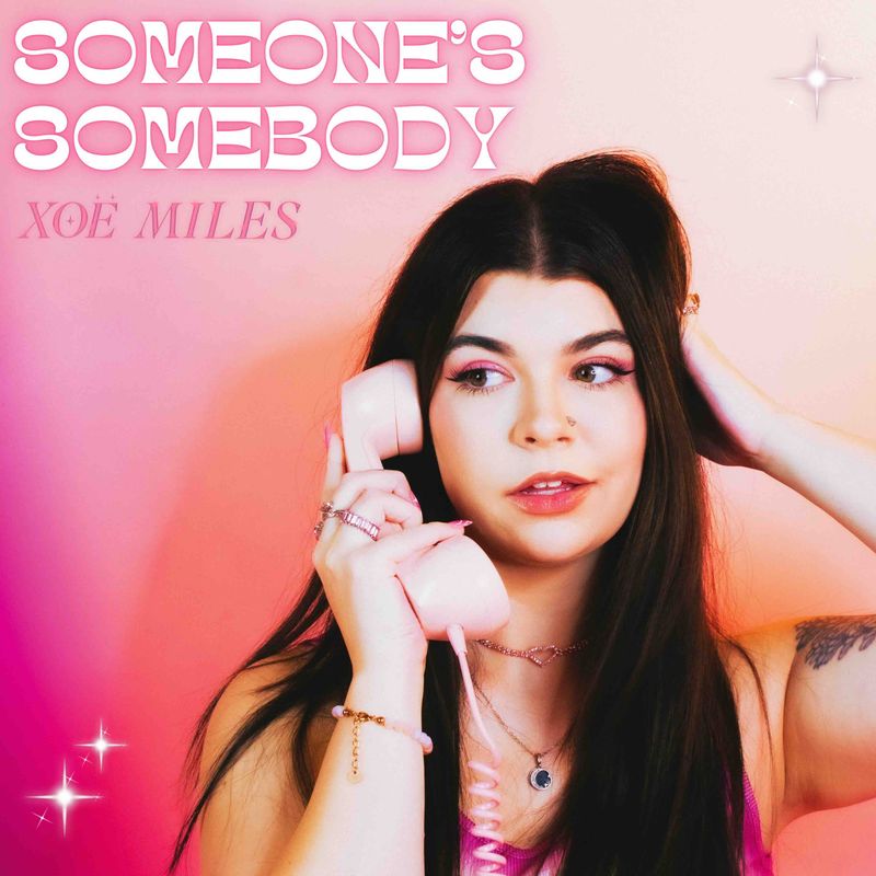 Xoë Miles, "Someone's Somebody", обложка